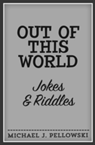Out of This World Jokes & Riddles