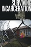 Surviving Incarceration
