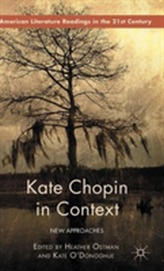 Kate Chopin in Context
