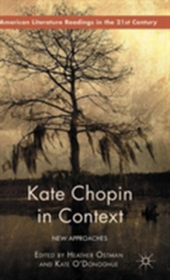 Kate Chopin in Context