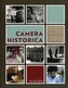 Camera Historica