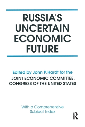 Russia's Uncertain Economic Future
