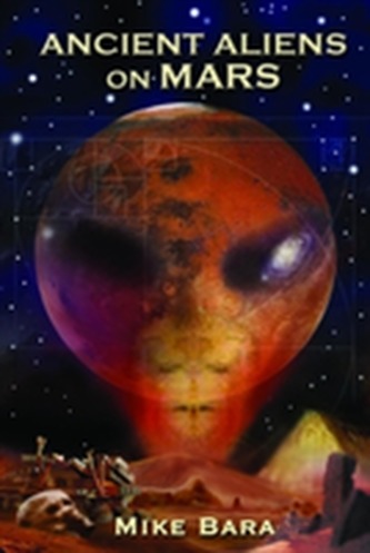 Ancient Aliens on Mars