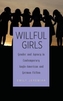 Willful Girls