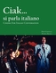 Ciak...si parla italiano