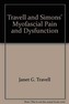 Travell, Simons & Simons' Myofascial Pain and Dysfunction