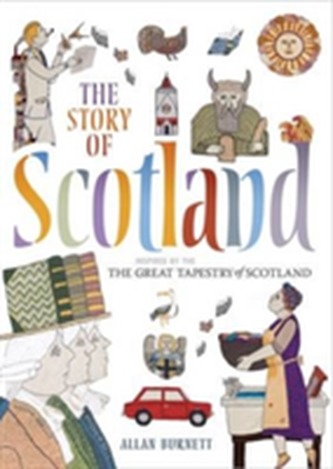 The Story of Scotland