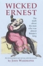 Wicked Ernest