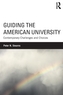 Guiding the American University