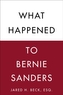 What Happened to Bernie Sanders