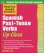 Practice Makes Perfect: Spanish Past-Tense Verbs Up Close
