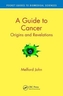 A Guide to Cancer