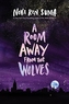 Room Away From the Wolves