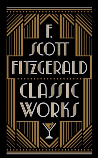F. Scott Fitzgerald: Classic Works