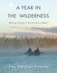 A Year in the Wilderness