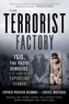 The Terrorist Factory