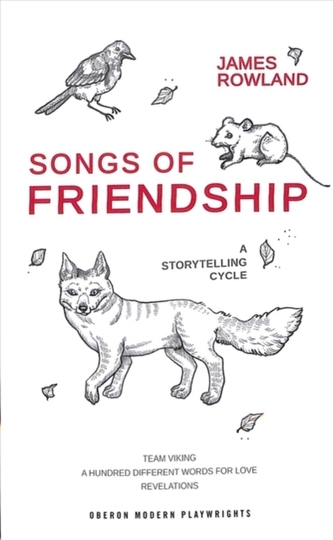 Songs of Friendship: A Storytelling Cycle