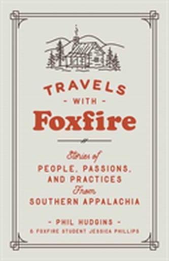 Travels with Foxfire