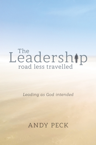 The Leadership Road Less Travelled