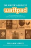 The Writer's Guide to Wattpad