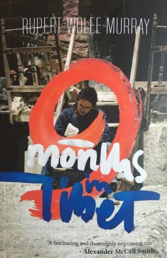 9 Months in Tibet
