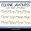 Equine Lameness for the Layman