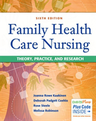Family Health Care Nursing : Theory, Practice, & Research 6e