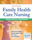 Family Health Care Nursing : Theory, Practice, & Research 6e