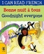 Bonne nuit a tous / Goodnight everyone