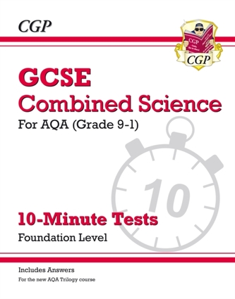 New Grade 9-1 GCSE Combined Science: AQA 10-Minute Tests (with answers) - Foundation