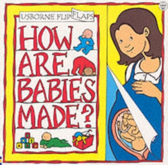 How Are Babies Made