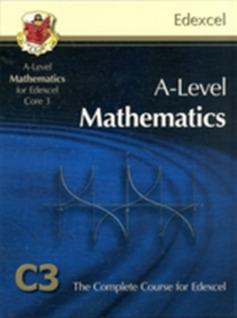 AS/A Level Maths for Edexcel - Core 3: Student Book