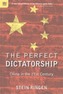 The Perfect Dictatorship - China in the 21st Century