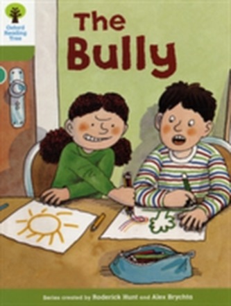 Oxford Reading Tree: Level 7: More Stories A: The Bully