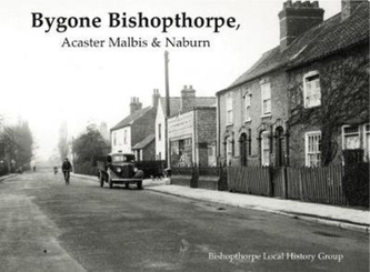 Bygone Bishopthorpe