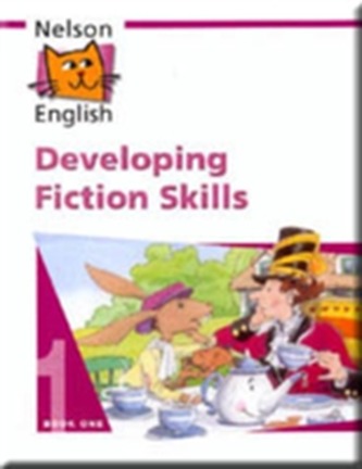 Nelson English - Book 1 Developing Fiction Skills