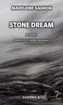 Stone Dream