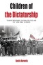 Children of the Dictatorship