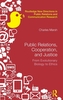 Public Relations, Cooperation, and Justice