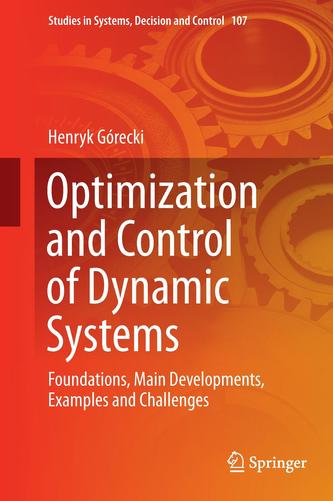 Optimization and Control of Dynamic Systems