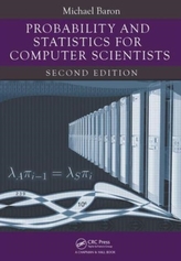 Probability and Statistics for Computer Scientists, Second Edition