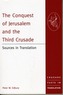 The Conquest of Jerusalem and the Third Crusade