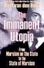 The Immanent Utopia