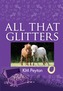 All That Glitters...