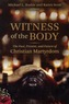 Witness of the Body