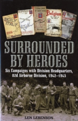 Surrounded by Heroes