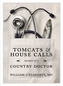 Tomcats & House Calls