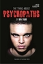 The Thing About Psychopaths
