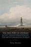The Free Port of Livorno and the Transformation of the Mediterranean World