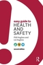 Easy Guide to Health and Safety